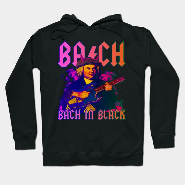 BACH Tie Dye - Bach In Black - Johann Sebastian Bach Psychedelic 60's 70's Rock Band Hoodie by blueversion